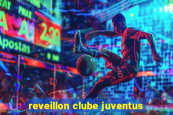 reveillon clube juventus